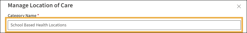 Manage Location of Care window with yellow highlight box around the Category Name.